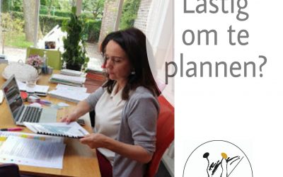 Planning is lastig en niks voor mij..